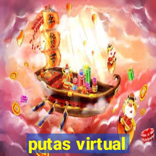 putas virtual